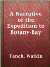 Imagen de portada para A Narrative of the Expedition to Botany-Bay